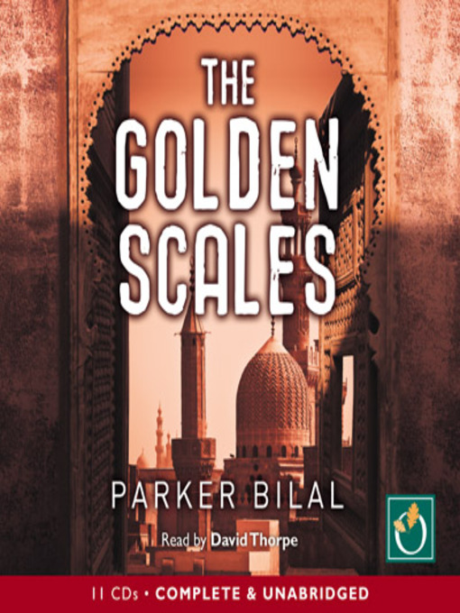 Title details for The Golden Scales by Parker Bilal - Available